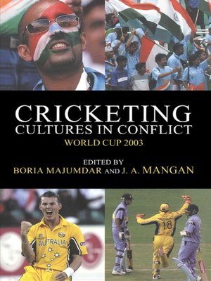 cover image of Cricketing Cultures in Conflict